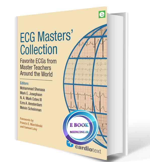 دانلود کتاب ECG Masters Collection: Favorite ECGs from Master Teachers Around the World 2017(ORIGINAL PDF)